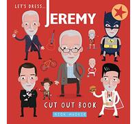 Let's dress Jeremy! : The Corbyn Cut Out book.