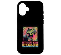 Let's Eat Kids (Funny Teacher Spelling Mistake) Case for iPhone 16