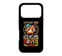 Let's Eat Kids Funny Thanksgiving Christmas Grammar Teacher Case for iPhone 17 Pro