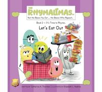 Let's Eat Out: It's Time to Rhyme: 2 (The Rhymalimas)