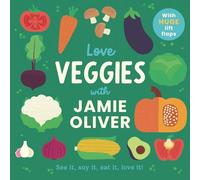 Let's Eat Veggies: See It, Say It, Touch It, Eat It! (Jamie's Little Food Library)