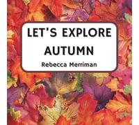 Let's Explore Autumn