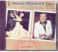 Let's Face The Music And Dance Dennis Hayward and His Orchestra