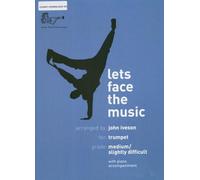 Lets Face The Music for Trumpet and Piano (CD Edition)