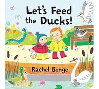 Let's Feed the Ducks