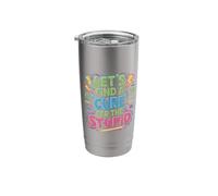 Let's Find A Cure for The Stupid Sarcasm Jokes |- Stainless Steel Insulated Tumbler