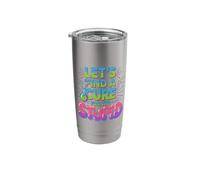 Let's Find A Cure for The Stupid Sarcasm Jokes - Stainless Steel Insulated Tumbler