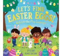 Let's Find Easter Eggs!: With Lift-the-Flap Surprises