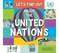 Let's Find Out About the United Nations