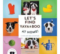Let's Find Yaya and Boo at Home!: A Hide-and-Seek Adventure