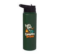 Let's Get Campfire Drunk Funny Camping Humor Stainless Steel Insulated Water Bottle