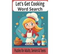 Let's Get Cooking Word Search Puzzle Book: Enjoy Word Find puzzles with Easy to Read print about Cooking, various cuisines and more | 6x9 inches, 200 ... for Vacations, Holiday, and Leisure time