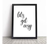Lets Get Cosy Typography Framed Wall Art Picture Print - Canvas Painting - Modern Home Décor Poster - Ready to Hang for Living Room Bedroom Kitchen - Black A3 (36 x 48 cm)