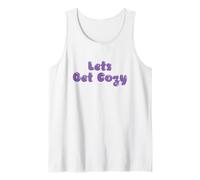 Lets Get Cozy in Bubble Letters Tank Top