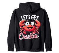 Let's Get Crackin' Crabs Crab Fisher Alaska Zip Hoodie