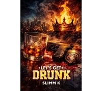 Let's Get Drunk
