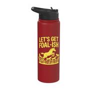 Let's Get Foal-Ish Playful Horse Theme Art Stainless Steel Insulated Water Bottle