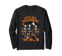 Let's Get Halloweird Skeletons Pumpkins Long Sleeve T-Shirt