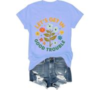 Lets Get in Good Trouble Shirt Women Men Social Justice T-Shirt Get in Good Trouble Tee Tops Carolina Blue