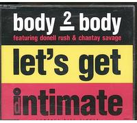 Let's get intimate (7 versions, 1992, feat. Donell Rush & Chantay Savage)