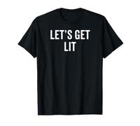 Let's Get Lit Funny Christmas Party Alcohol Joke Mens Womens T-Shirt
