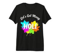 Let's Get Messy Holi Festival of Colors Graphic Splatter Premium T-Shirt