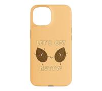 LET'S GET NUTTY! Case for iPhone 15