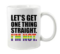 Let's Get One Thing Straight, I'm Not Mug