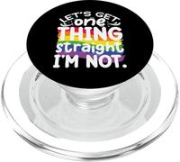 Let's Get One Thing Straight Im Not PopSockets PopGrip for MagSafe