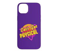 Let's Get Physical 80s Costume Party Retro Eighties Workout Case for iPhone 14 Plus