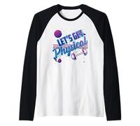 Lets Get Physical - Gym Fitness 80's Workout Raglan Baseball Tee