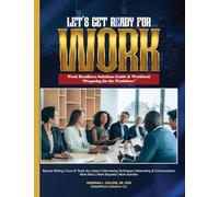 Let's Get Ready for Work