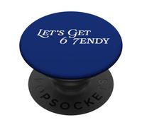 Let's Get Sendy 6 7endy 67 Tween Teen Send It Funny Gen Z PopSockets Adhesive PopGrip