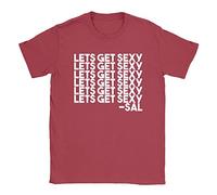 Lets Get Sexy Mens T-Shirt Impractical Jokers Quote