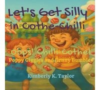 Let's Get Silly in Cothe-Chilli: Oops! Chilli-Cothe!