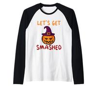 Let's Get Smashed Pumpkin Lantern Witch Hat Halloween Raglan Baseball Tee