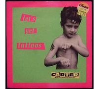 Let's Get Tattoos - Carter The Unstoppable Sex Machine 7" 45