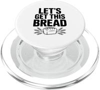 Let's Get This Bread Motivational Quote PopSockets PopGrip for MagSafe
