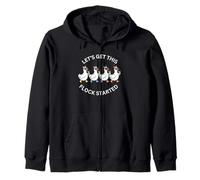 Let's get this flock started Funny Drinking Age Party Zip Hoodie