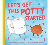 Let's Get This Potty Started: (Punderland)