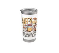 Let's Get This Sourdough Started Baking Baker Sourdough Stainless Steel Insulated Tumbler