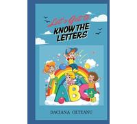 Let's Get to Know the Letters