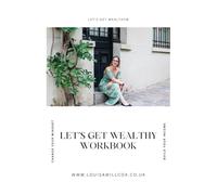 Let's Get Wealthy Workbook