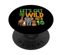 Lets Get Wild Im 10 Jungle Safari Birthday Ten Years Old PopSockets Adhesive PopGrip