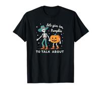 Let's Give Em Something to Talk About Pumpkin Skeleton T-Shirt