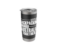 Let's go Backpacking Through Australia Together Stainless Steel Insulated Tumbler