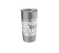 Let's go Backpacking Through Australia Together Stainless Steel Insulated Tumbler