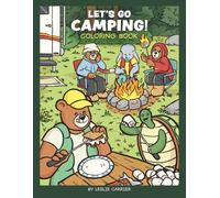 Let's Go Camping! Coloring Book