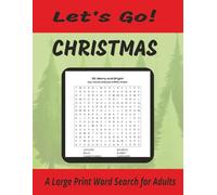 Let's Go! Christmas Word Search: Large Print Word Search for Adults