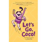 Let's Go, Coco!: A Graphic Novel